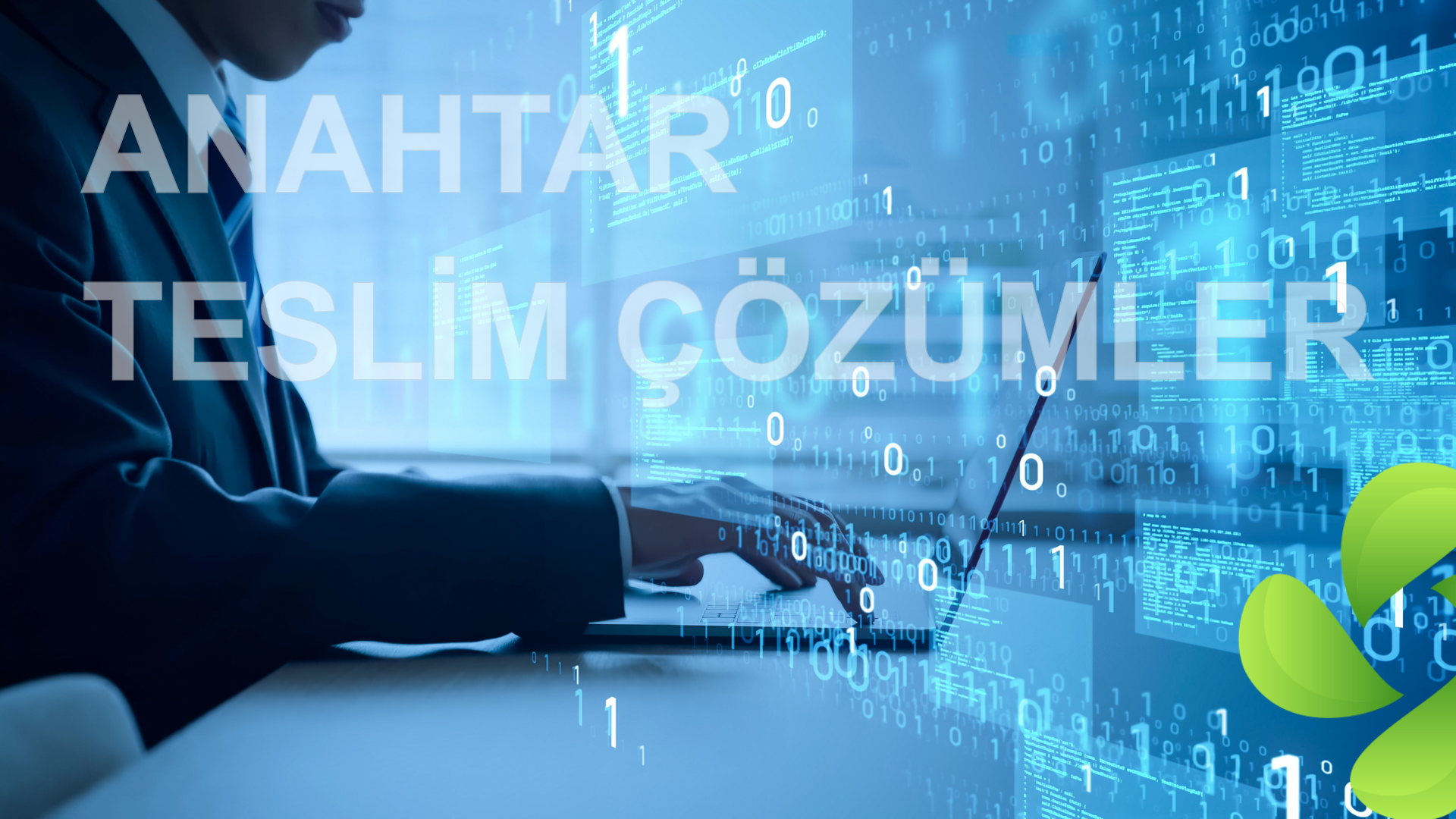 Anahtar Teslim Çözümler